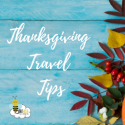 Copy Of Thanksgiving Travel Tips